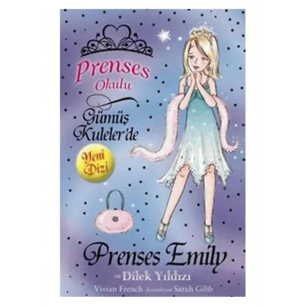 PRENSES OKULU 12 EMİLY VE DİLEK YILDIZI