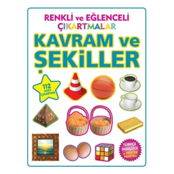 RENKLİ VE EĞLENCELİ ÇIKARTMALAR KAVRAM VE ŞEKİLLER