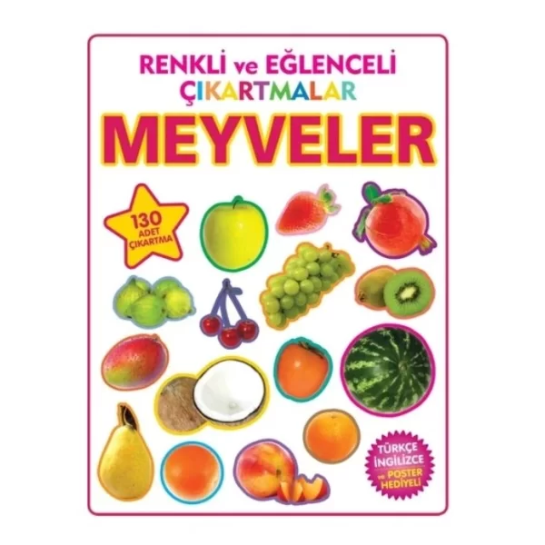 RENKLİ VE EĞLENCELİ ÇIKARTMALAR MEYVELER