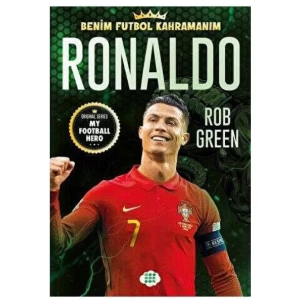 RONALDO BENİM FUTBOL KAHRAMANIM