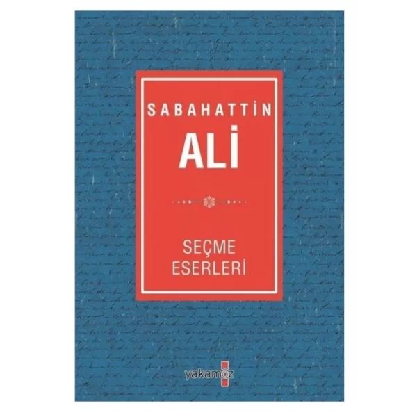 SEBAHATTİN ALİ SEÇME ESERLERİ