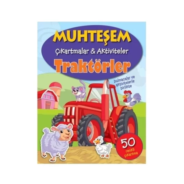 TRAKTÖRLER MUHTEŞEM ÇIKARTMALAR