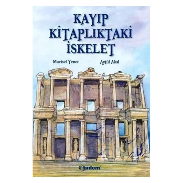 TUDEM KAYIP KİTAPLIKTAKİ İSKELET AYTÜL AKAR