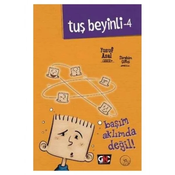 TUŞ BEYİNLİ 4 BAŞIM AKLIMDA DEĞİL