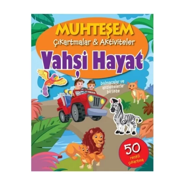 VAHŞİ HAYAT MUHTEŞEM ÇIKARTMALAR