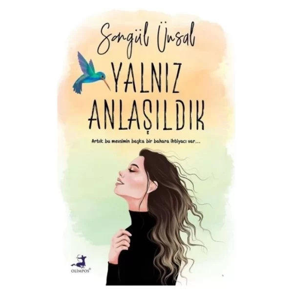 Yalnız Anlaşıldık