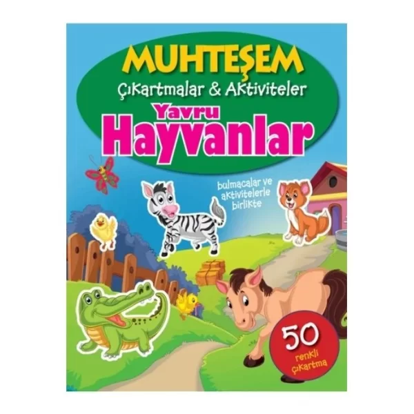 YAVRU HAYVANLAR MUHTEŞEM ÇIKARTMALAR