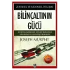 BİLİNÇALTININ GÜCÜ