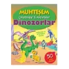 DİNAZORLAR MUHTEŞEM ÇIARTMALAR