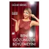 Beni Gözünüzde Büyütmeyin! Doğan Kitap