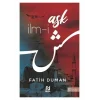 İLMİ AŞK FATİH DUMAN