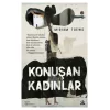 Konuşan Kadınlar Kafka Kitap