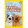 Kediler ve Köpekler
