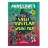 MINECRAFT EVCİL DOSTLAR GİBİSİ YOK