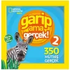 National Geographic Kids Garip Ama Gerçek! 2 (300 Müthiş Gerçek)