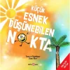 Nessiworld Küçük Esnek Düşünebilen Nokta