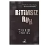 RİTİMSİZ RUH