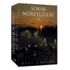 SOKAK NÖBETÇİLERİ 3