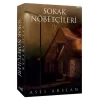 SOKAK NÖBETÇİLERİ 4