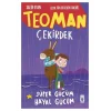 TEOMAN ÇEKİRDEK SÜPER GÜCÜM HAYAL GÜCÜM