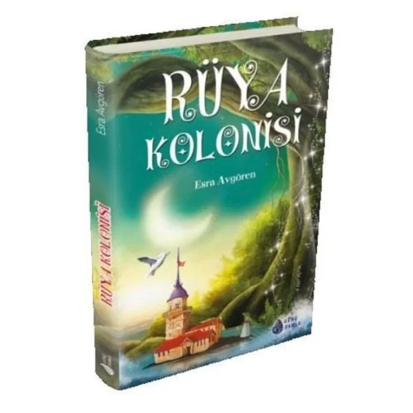 RÜYA KOLONİSİ