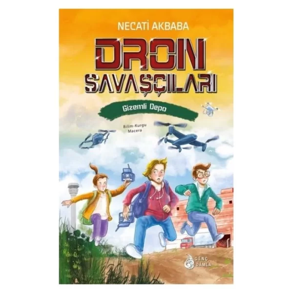 DRON SAVAŞÇILARI GİZEMLİ DEPO