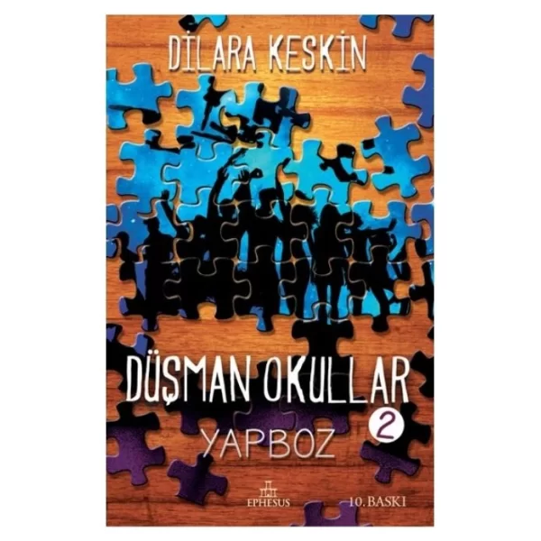 Düşman Okullar 2-Yapboz Nilüfer Savaşer Nişli Dilara Keskin