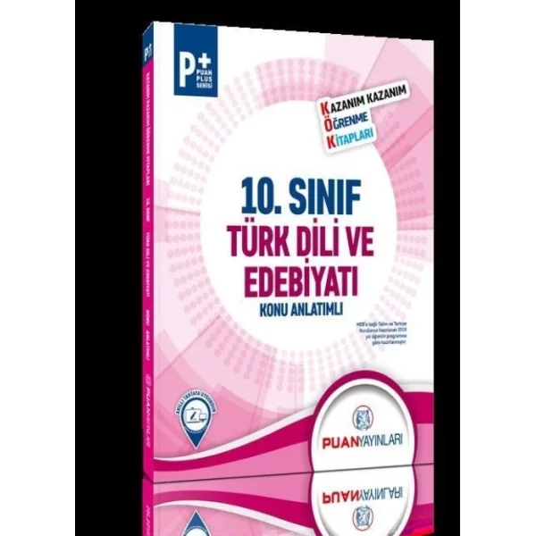 10. Sınıf Türk Dili ve Edebiyatı Kök Konu Anlatımlı Puan Yayınları