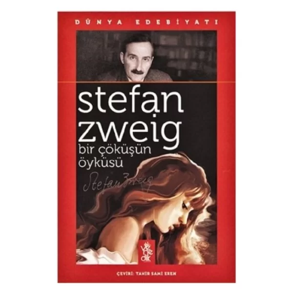 Bir Çöküşün Öyküsü Stefan Zweig