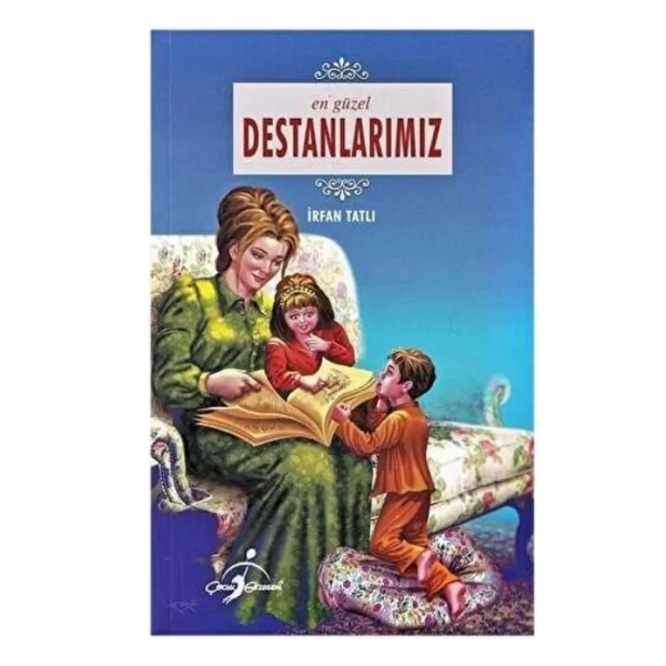 Destanlarımız