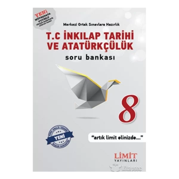 Limit Yayınları 8. Sınıf T.C. İnkılap Tarihi ve Atatürkçülük Soru Bankası