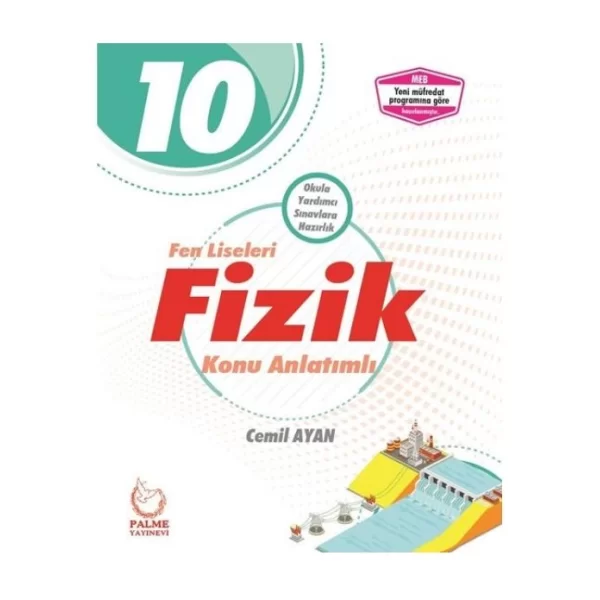 10. Sınıf Fen Liseleri Fizik Konu Anlatımlı Palme Yayıncılık