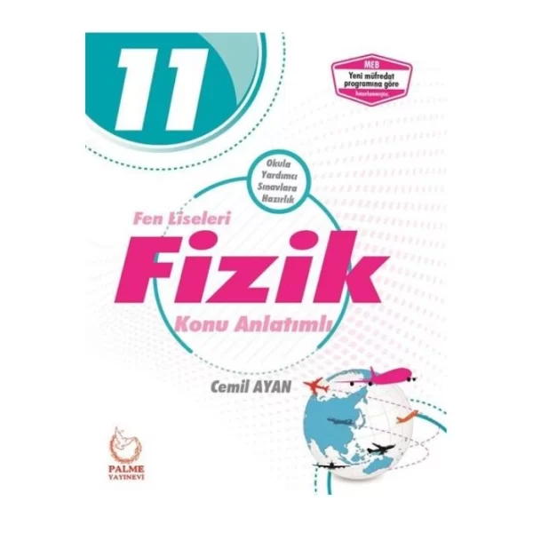 11. Sınıf Fen Liseleri Fizik Konu Anlatımlı Palme Yayıncılık