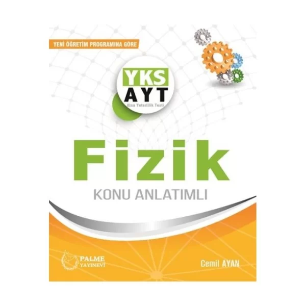 AYT Fizik Konu Anlatımlı Palme Yayınevi