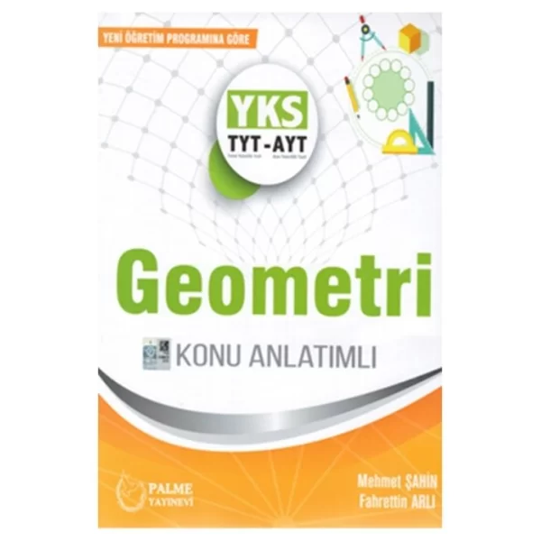 TYT AYT Geometri Konu Anlatımlı Palme Yayınevi