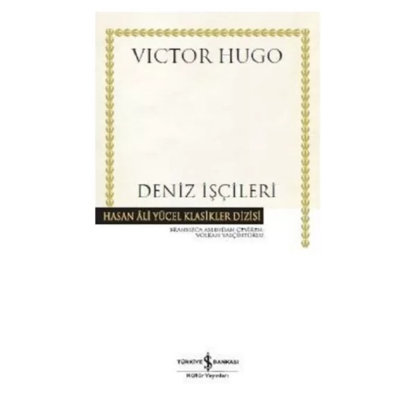 Deniz İşçileri Victor Hugo İş Bankası Kültür Yayınları