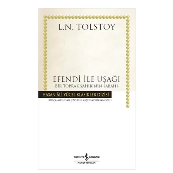 Efendi ile Uşağı Lev Nikolayeviç Tolstoy