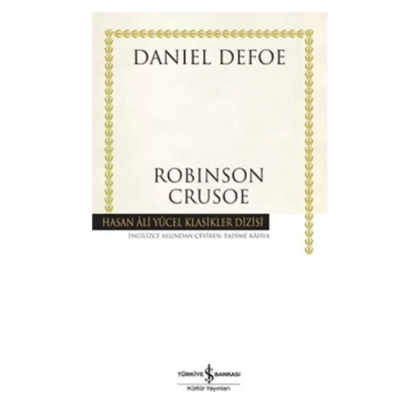 Robinson Crusoe - Hasan Ali Yücel Klasikleri Daniel Defoe