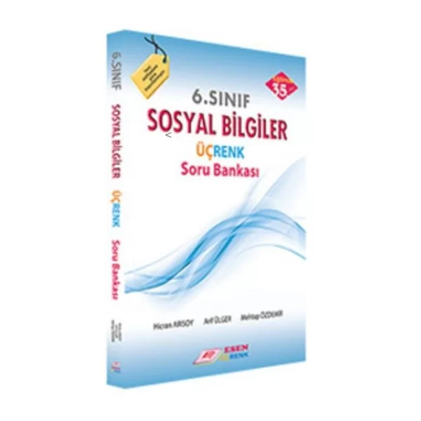 6.Sınıf Sosyal Bilgiler Üçrenk Soru Bankası Esen Yayınları