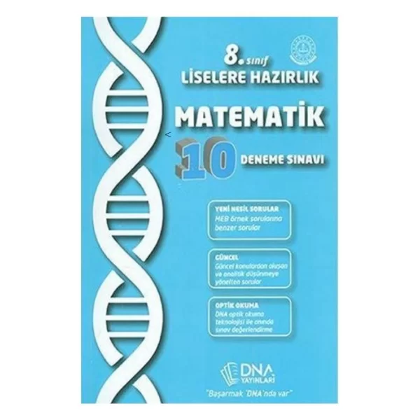 8.Sınıf Liselere Hazırlık Matematik 10 Deneme Sınavı DNA Yayınları