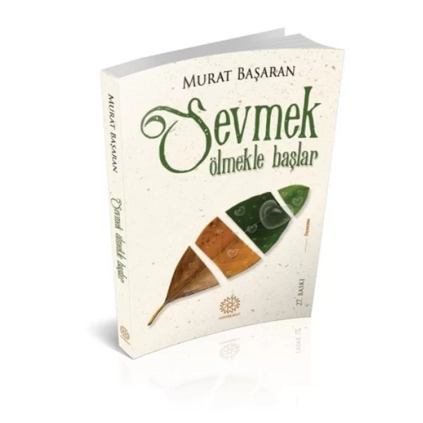 Sevmek Ölmekle Başlar Murat Başaran