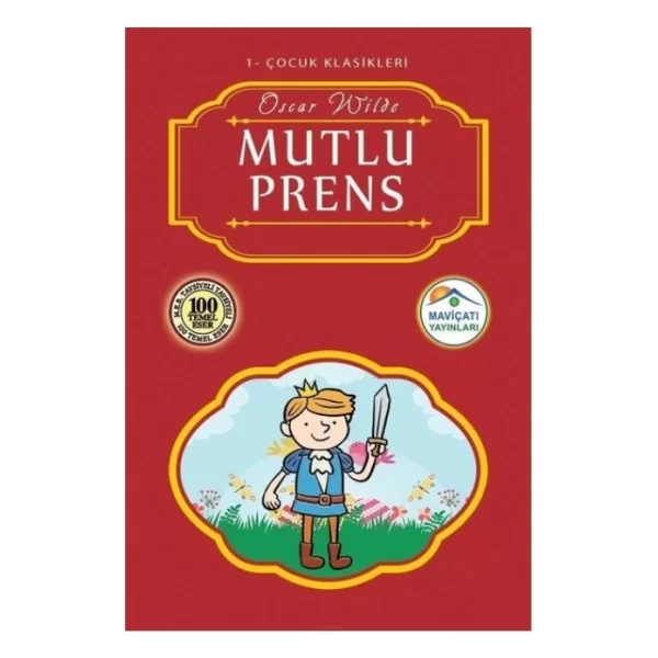 Mutlu Prens Maviçatı Yayınları