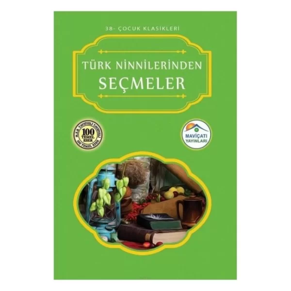 Türk Ninnilerinden Seçmeler