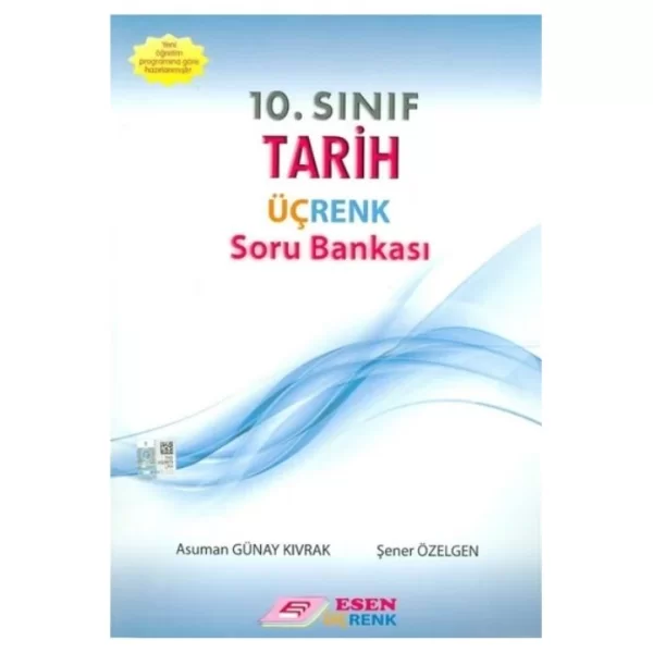 10. Sınıf Tarih Üçrenk Soru Bankası Esen Yayınları