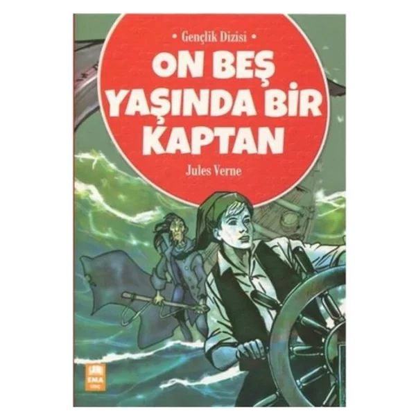 ON BEŞ YAŞINDA BİR KAPTAN EMA GENÇLİK DİZİSİ