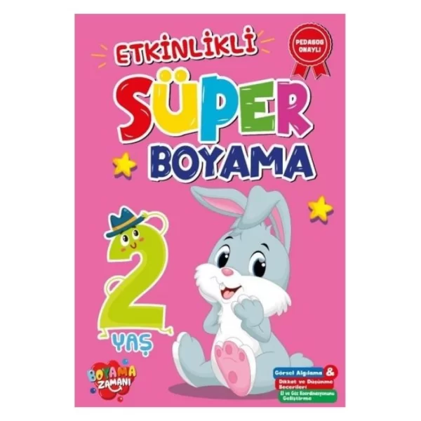 BOYAMA ZAMANI ETKİNLİKLİ SÜPER BOYAMA 2 YAŞ