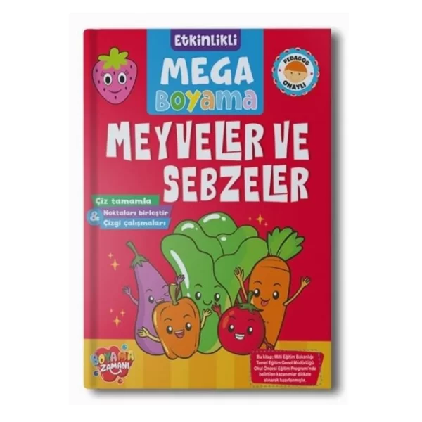 BOYAMA ZAMANI ETKİNLİKLİ MEGA BOYAMA MEYVELER VE SEBZELER