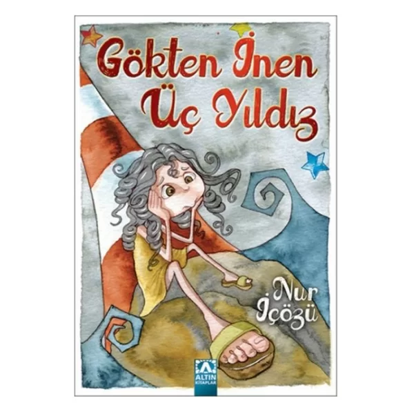 GÖKTEN İNEN ÜÇ YILDIZ