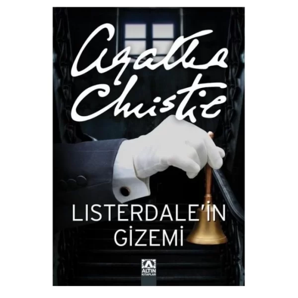 Listerdalein Gizemi Orjinal isim: The Listerdale Mystery Agatha Christie