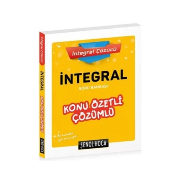 İntegral Konu Özetli Çözümlü Soru Bankası Şenol Hoca Yayınları